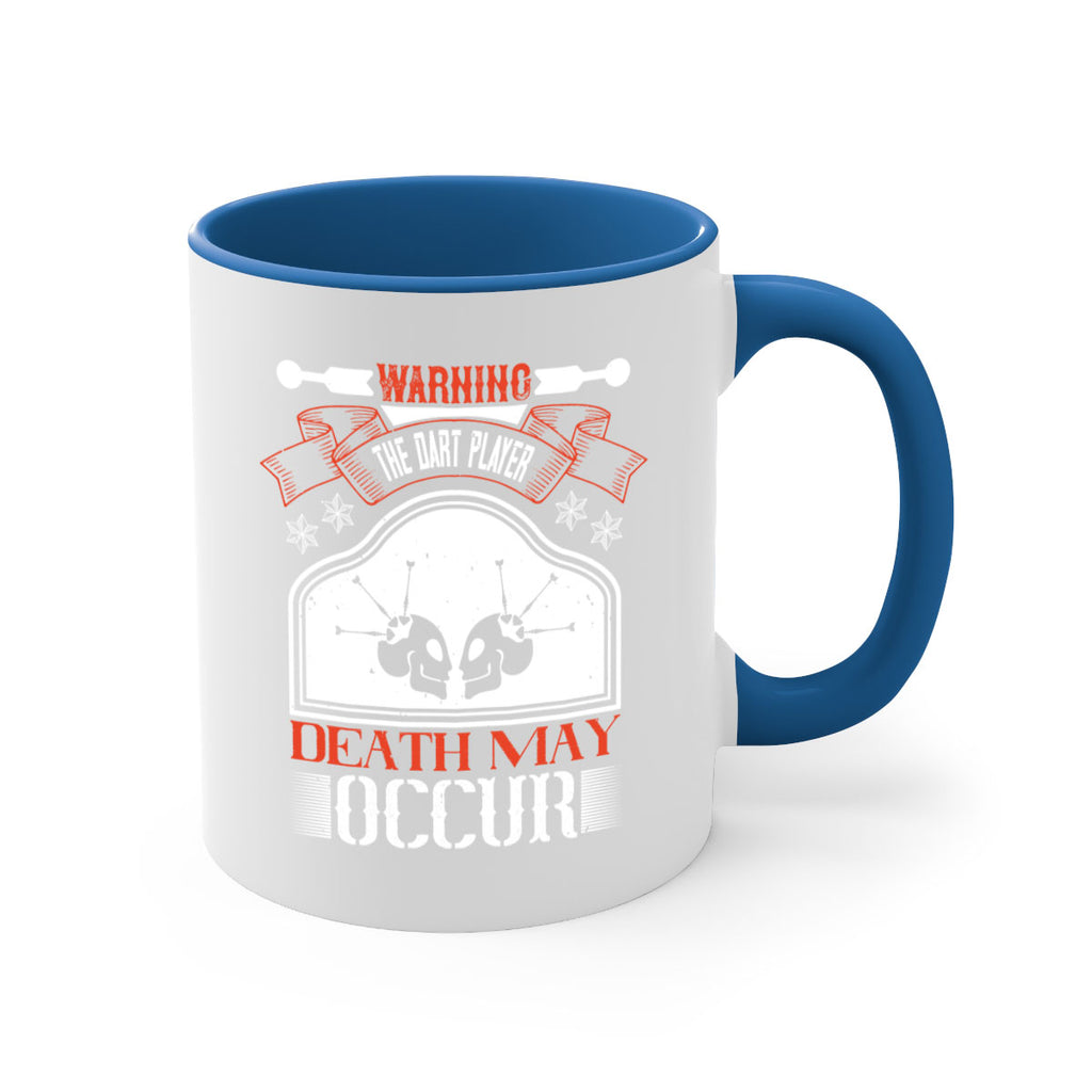 Warning the dart player death may occur 1764#- darts-Mug / Coffee Cup