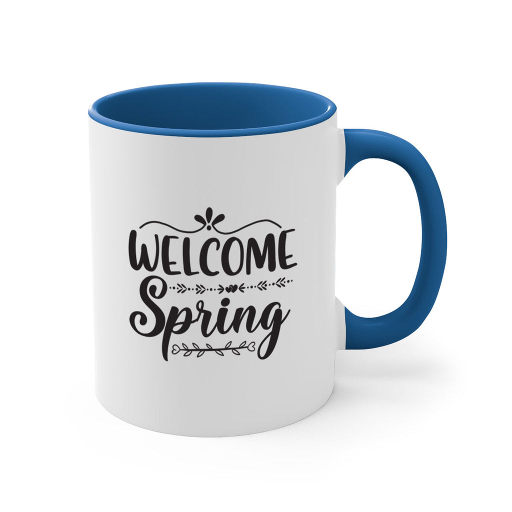 Welcome spring 576#- spring-Mug / Coffee Cup