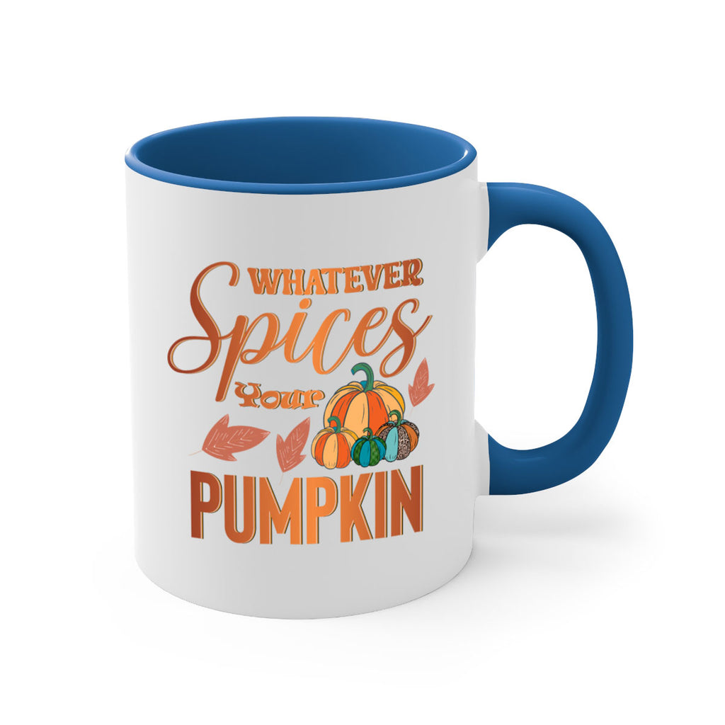 Whatever Spices Your Pumpkin 644#- fall-Mug / Coffee Cup
