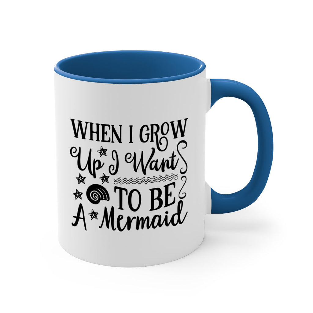 When i grow up i 665#- mermaid-Mug / Coffee Cup