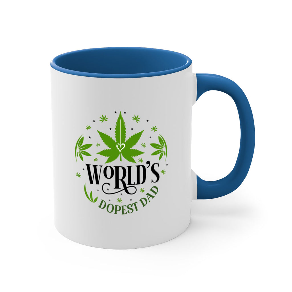 Worlds Dopest Dad 305#- marijuana-Mug / Coffee Cup