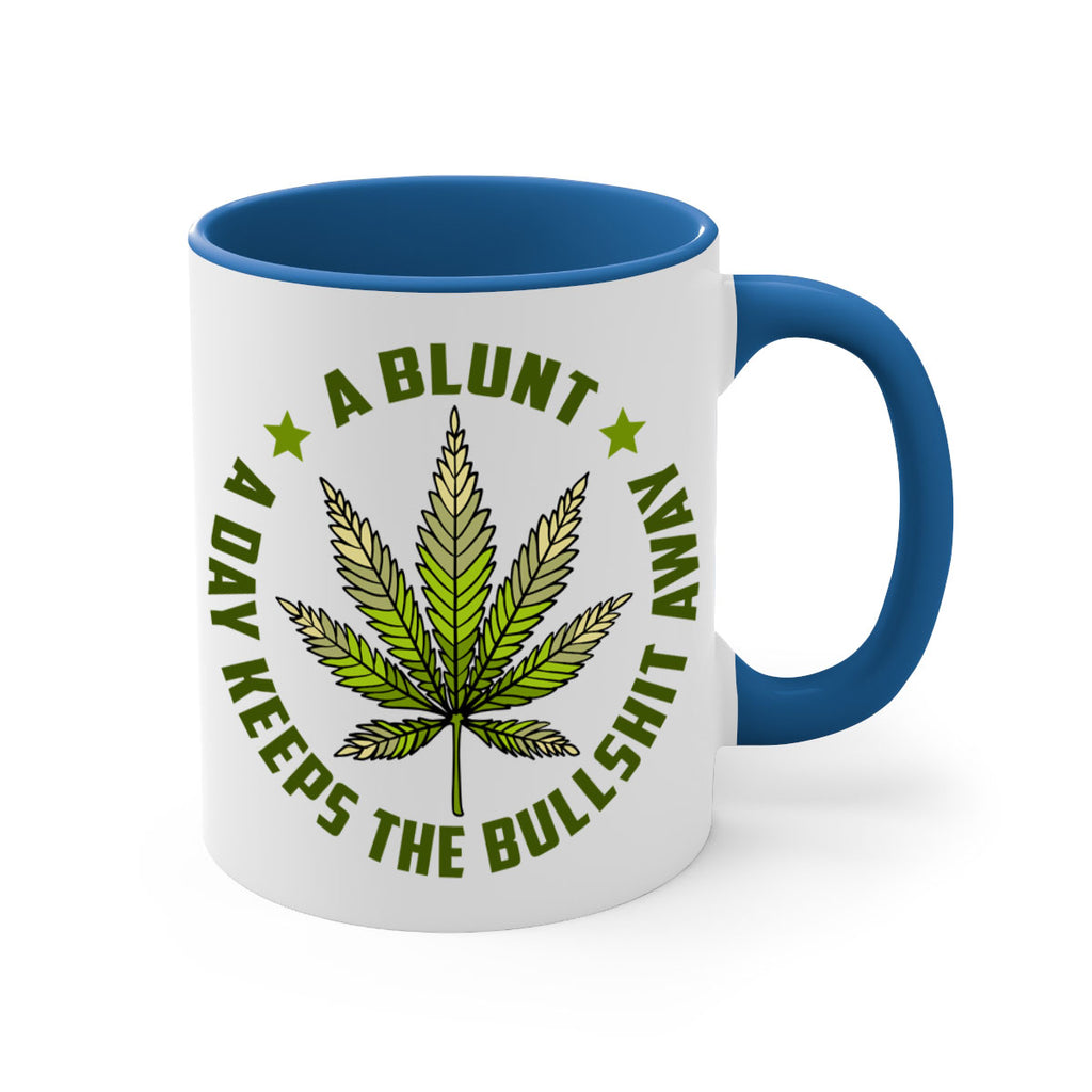 a blut a day keeps the BS away 5#- marijuana-Mug / Coffee Cup