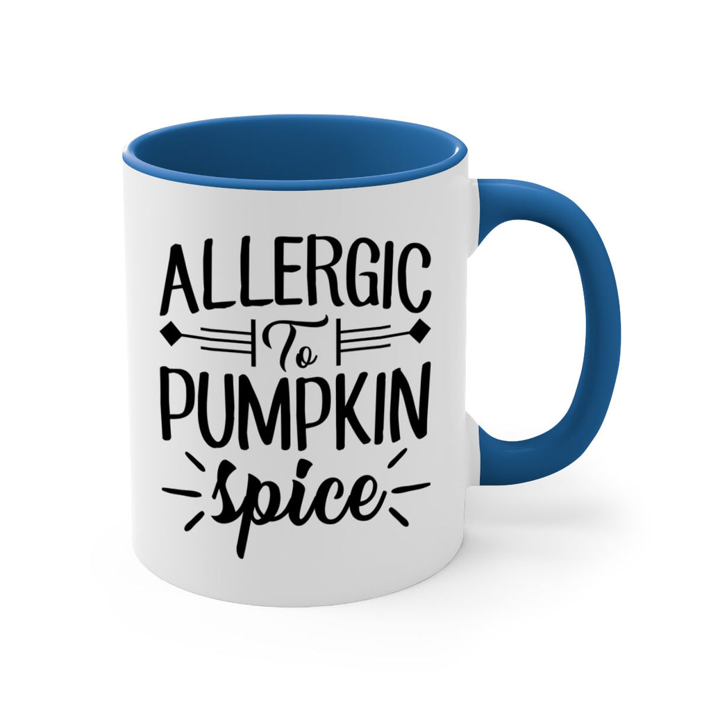 allergic to pumpkin spice 7#- fall-Mug / Coffee Cup