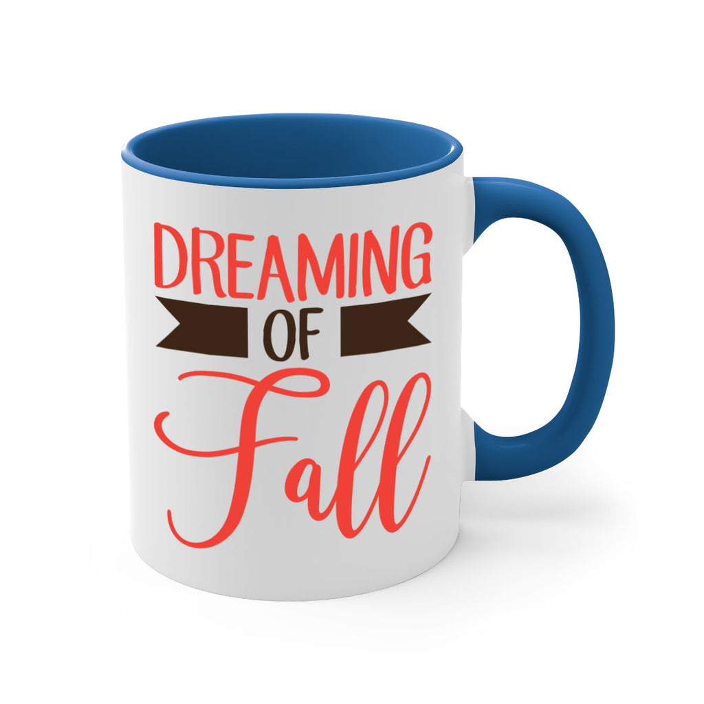 dreaming of fall 72#- fall-Mug / Coffee Cup
