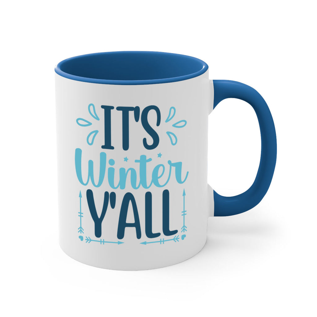 its winter yall 264#- winter-Mug / Coffee Cup