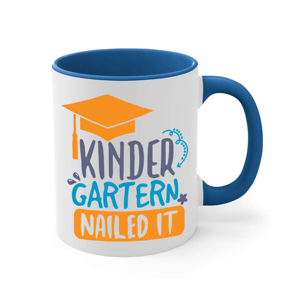 kinder garten nailed it 10#- preK-Mug / Coffee Cup
