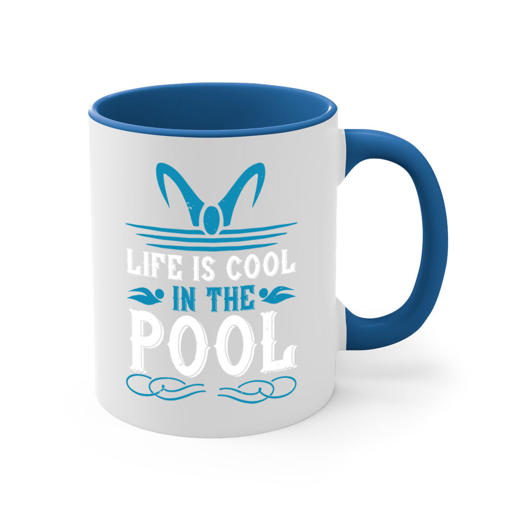 life is cool in the pool 899#- swimming-Mug / Coffee Cup