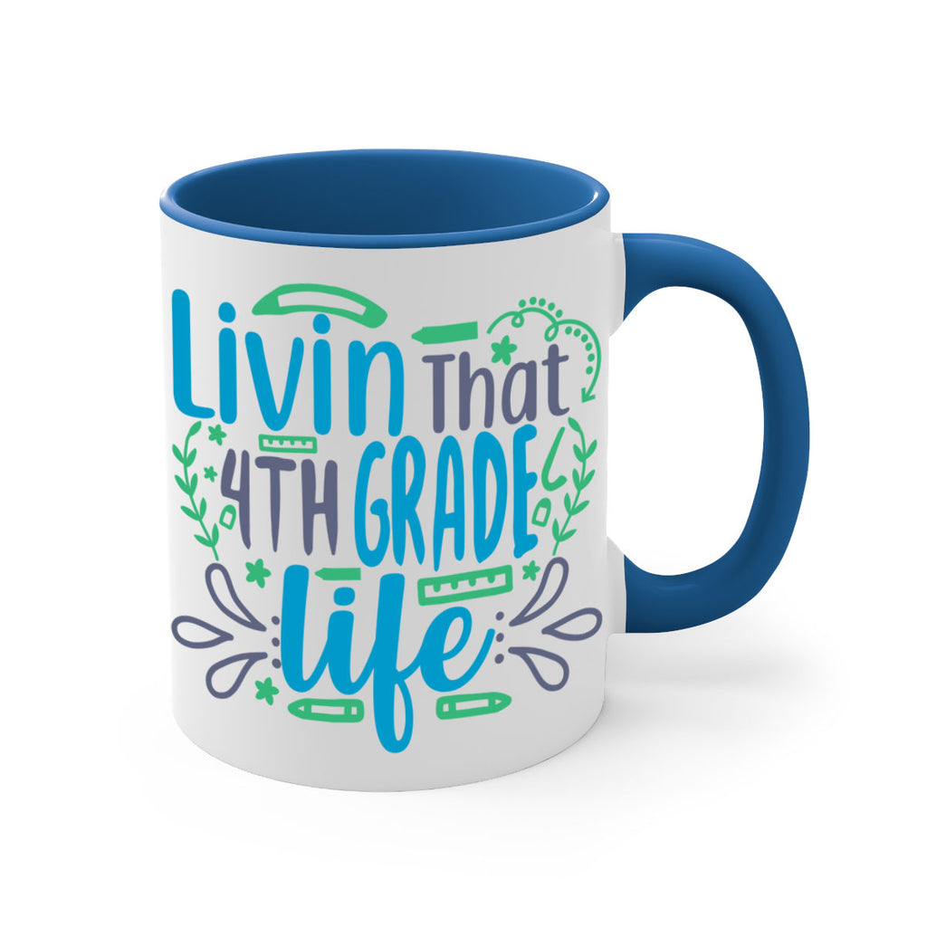 livin that 4th garde life 9#- 4th grade-Mug / Coffee Cup