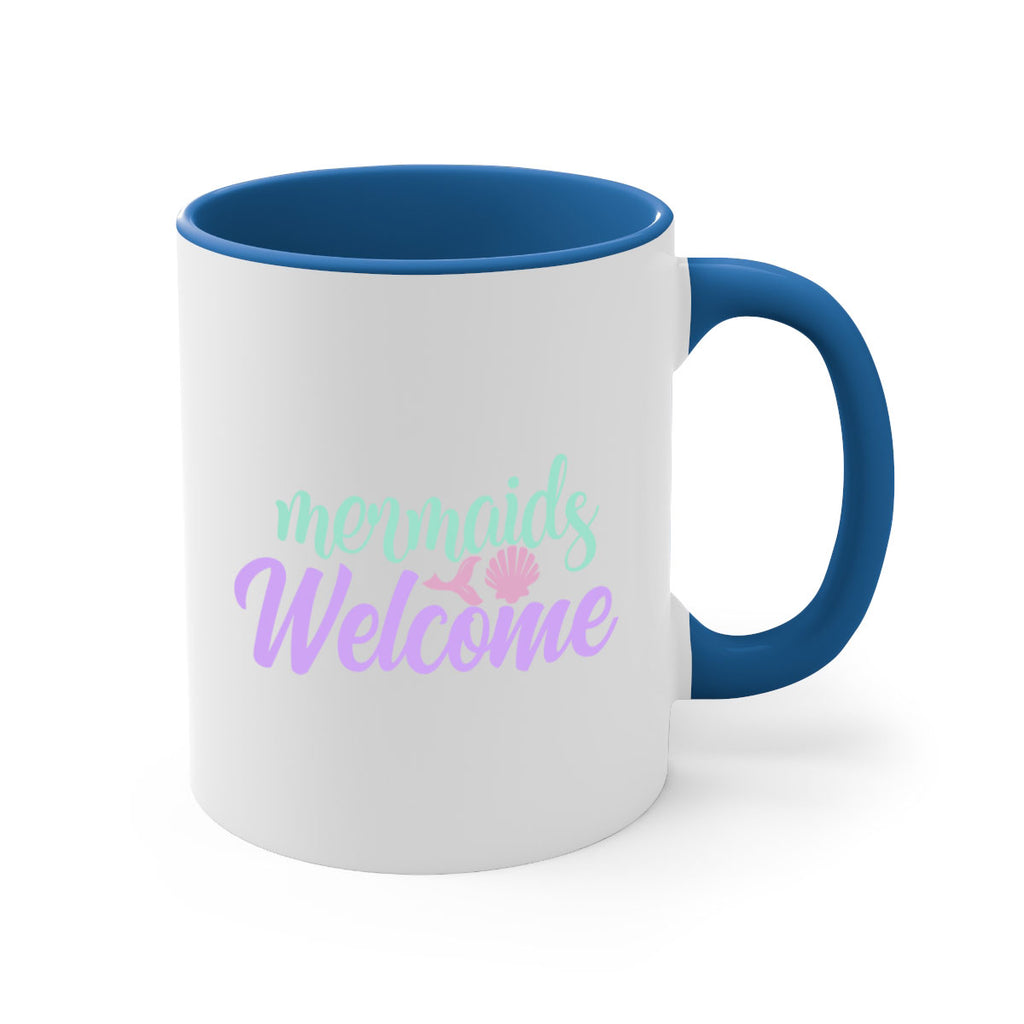mermaids welcome 6#- mermaid-Mug / Coffee Cup