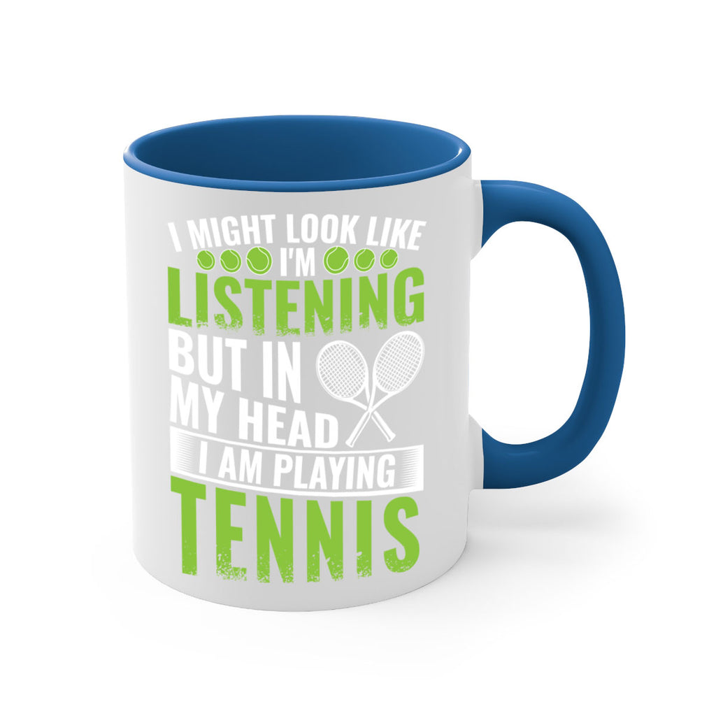 might look like im listening but im playing tennis 581#- tennis-Mug / Coffee Cup