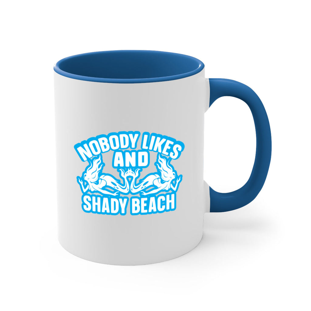 nobody likes and shady beach 519#- mermaid-Mug / Coffee Cup
