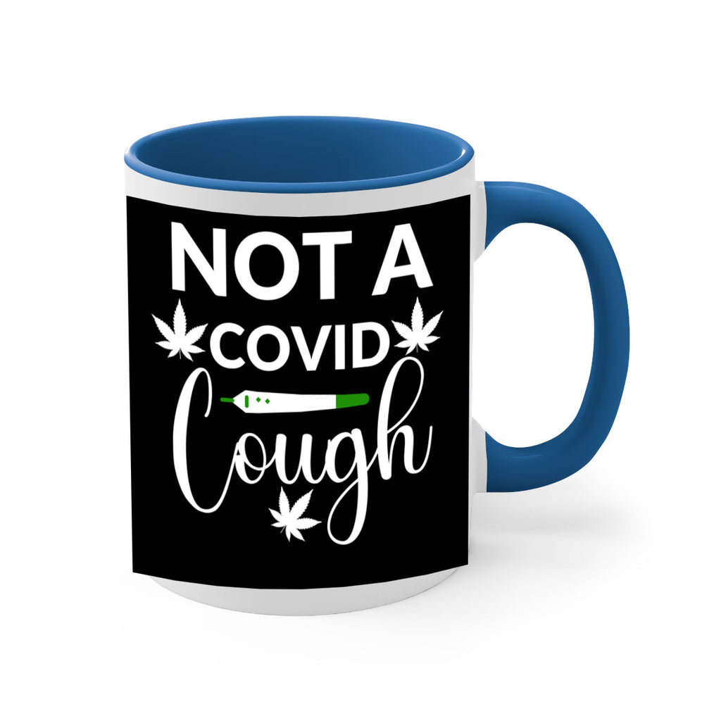 not a covid cough 212#- marijuana-Mug / Coffee Cup
