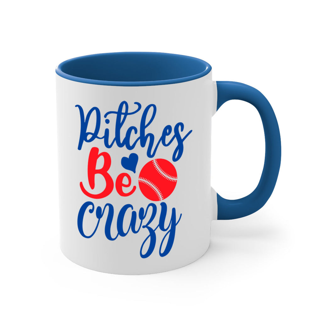 pitches be crazy 2035#- baseball-Mug / Coffee Cup