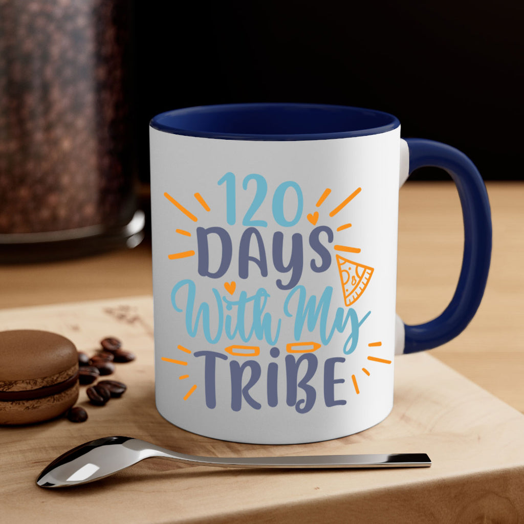 120 days with my tribee 8#- 100 days-Mug / Coffee Cup