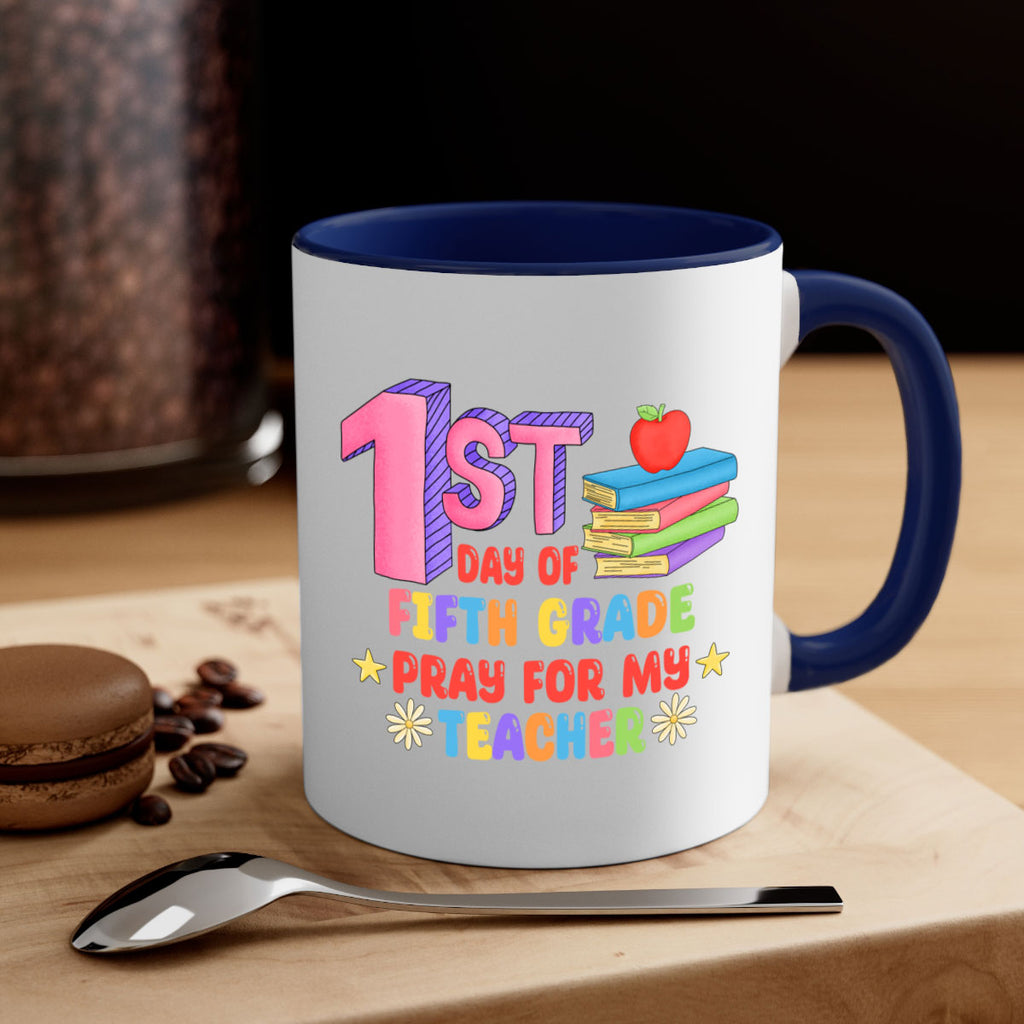 5th day of 5th Grade 5#- 5th grade-Mug / Coffee Cup
