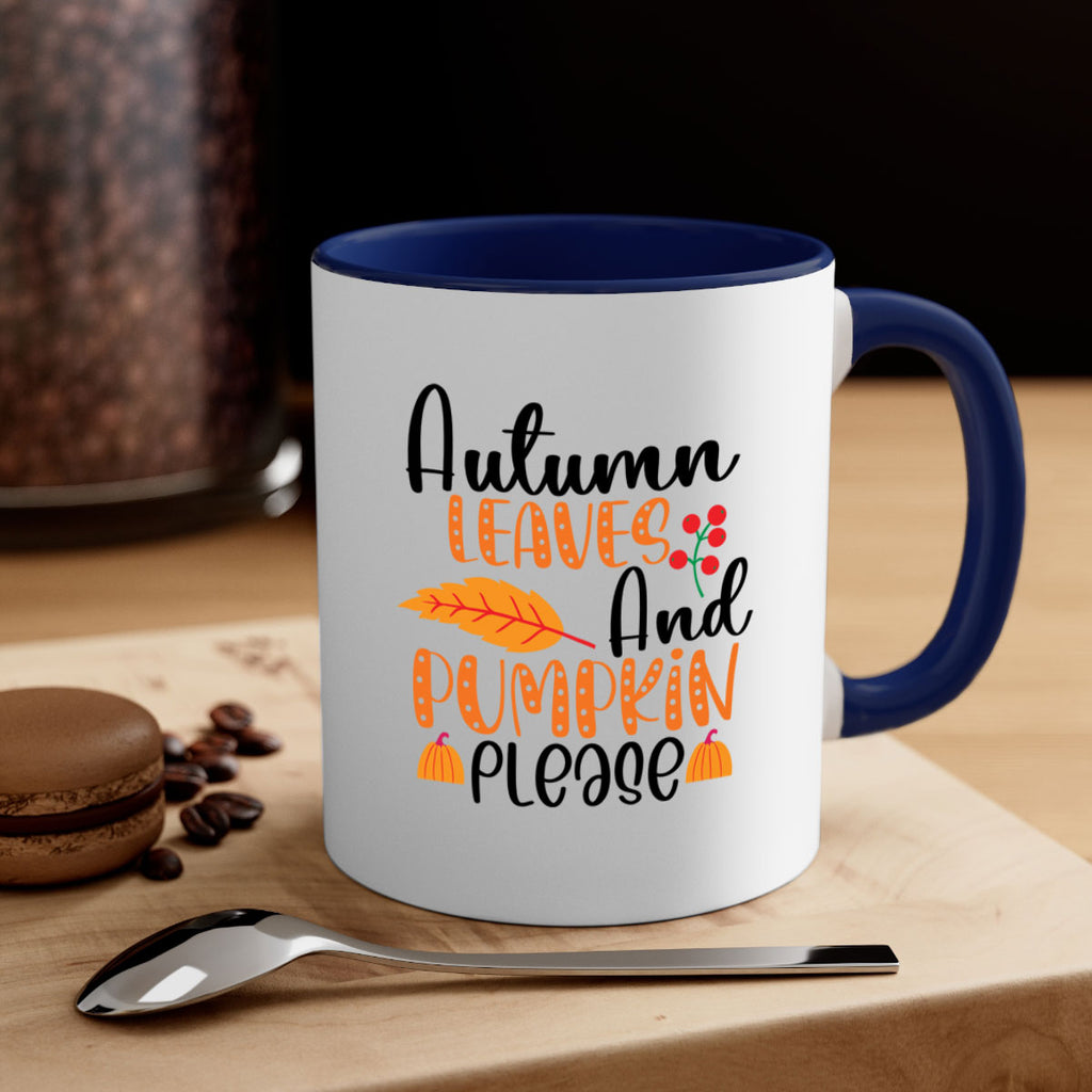 Autumn Leaves And Pumpkin Please 26#- fall-Mug / Coffee Cup