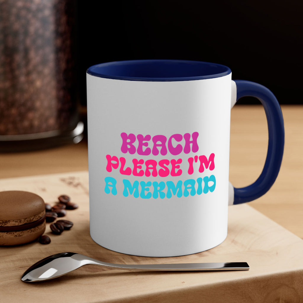Beach Please Im A Mermaid 58#- mermaid-Mug / Coffee Cup