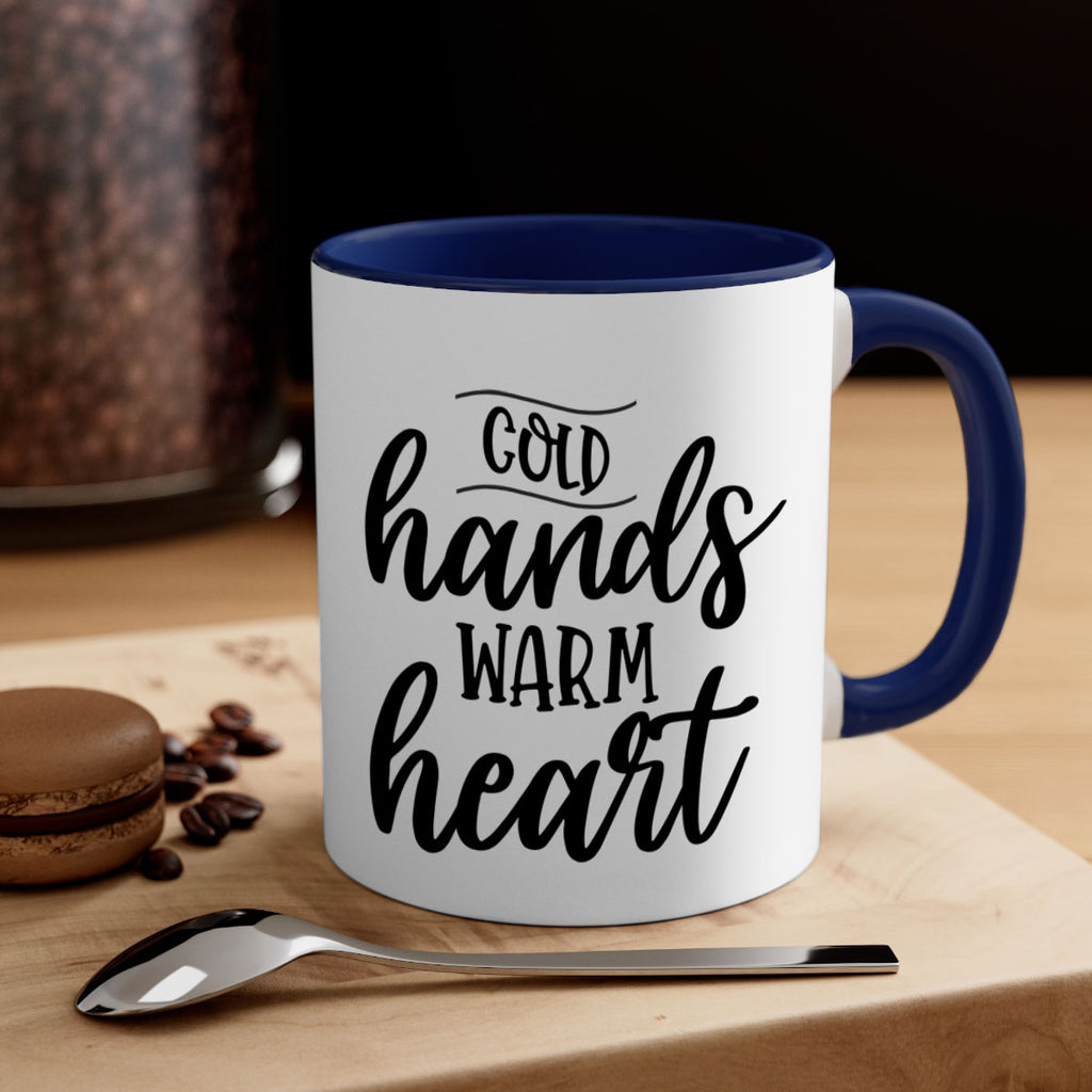 Cold Hands Warm Heart53#- winter-Mug / Coffee Cup