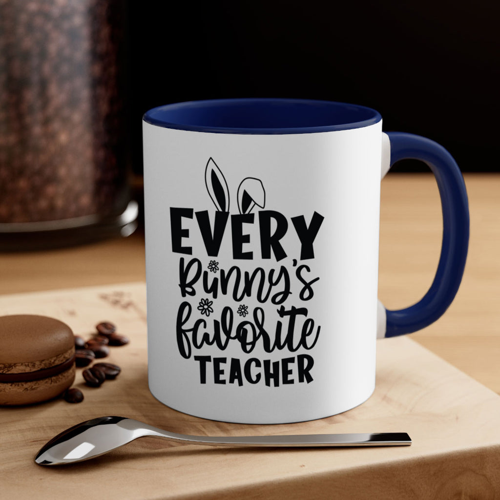 Every bunnys favorite teacher  135#- spring-Mug / Coffee Cup