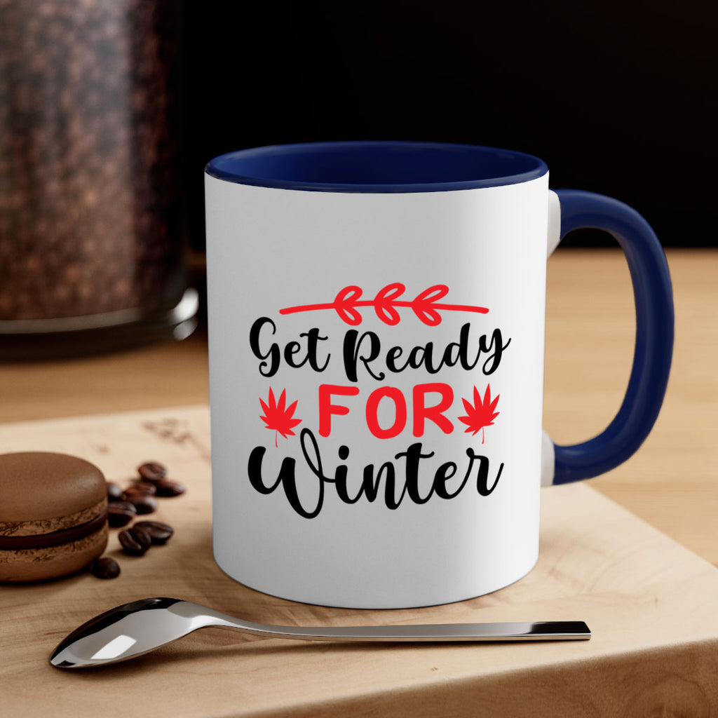 Get ready for winter 110#- winter-Mug / Coffee Cup