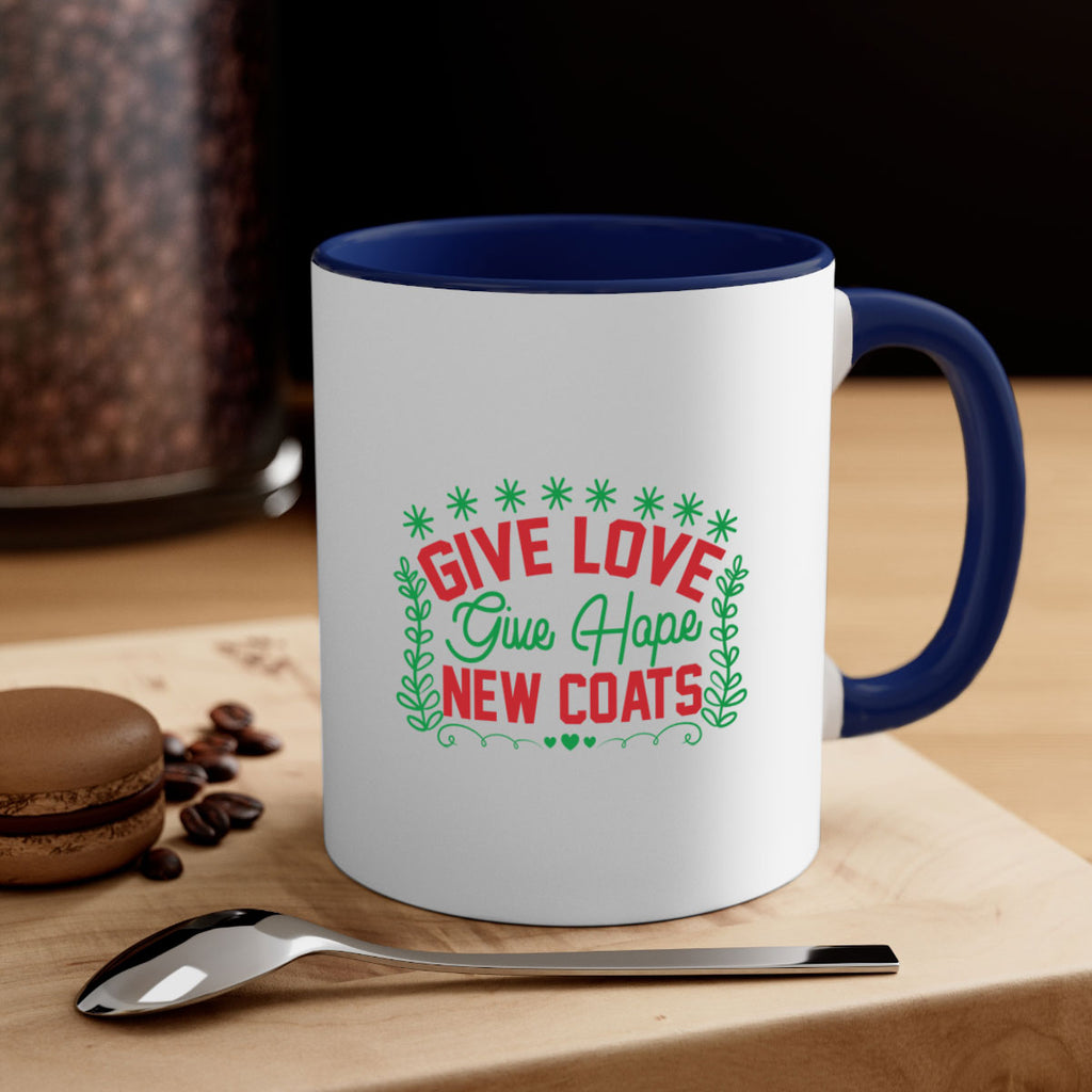 Give Love Give Hope New Coats 117#- winter-Mug / Coffee Cup