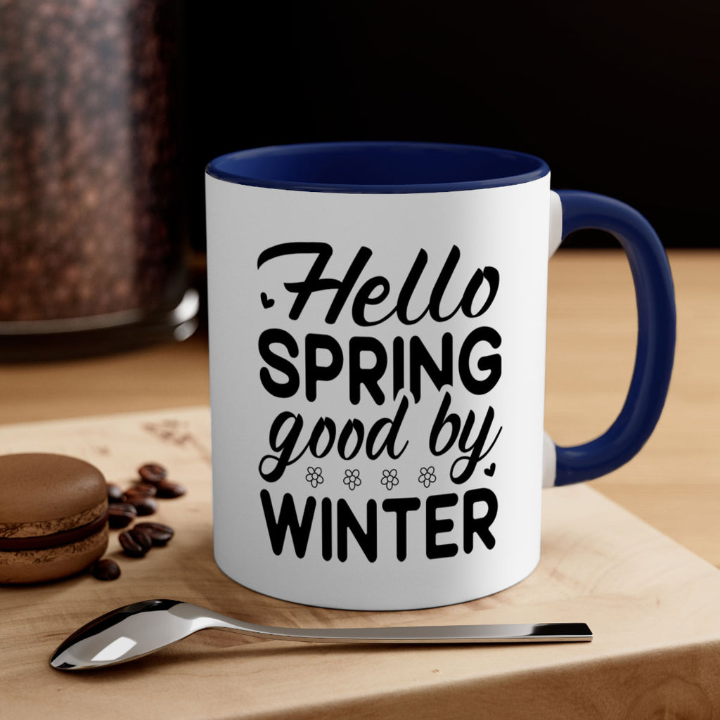 Hello spring good by winter 223#- spring-Mug / Coffee Cup