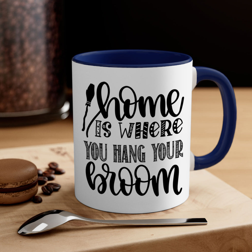 Home Is Where You Hang Your Broom 315#- fall-Mug / Coffee Cup