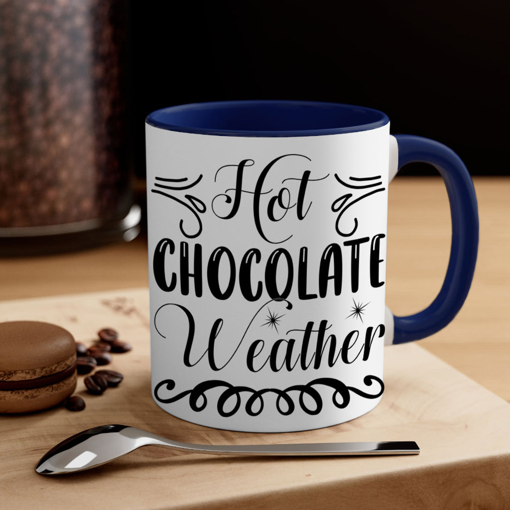 Hot Chocolate Weather 214#- winter-Mug / Coffee Cup