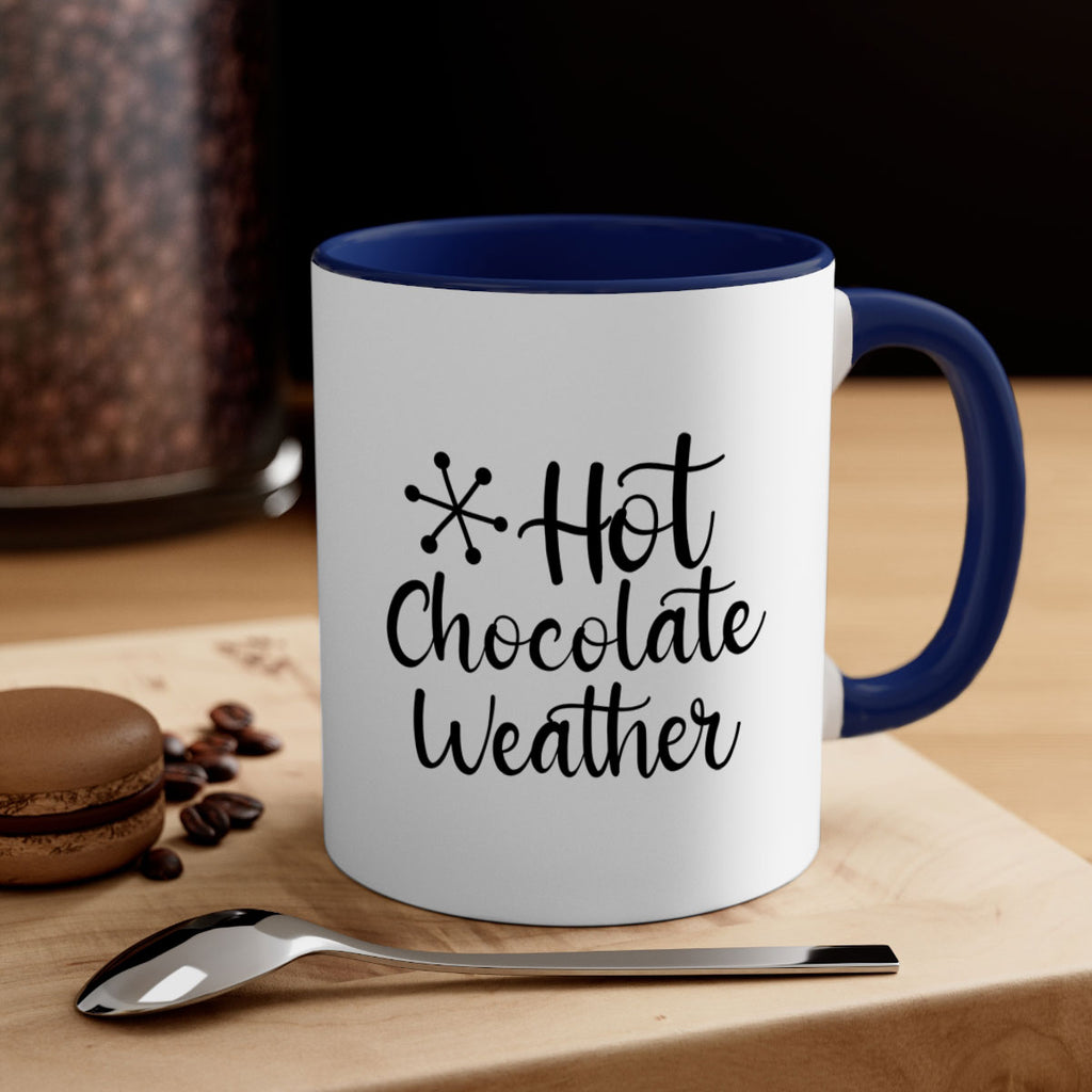 Hot Chocolate Weather 215#- winter-Mug / Coffee Cup