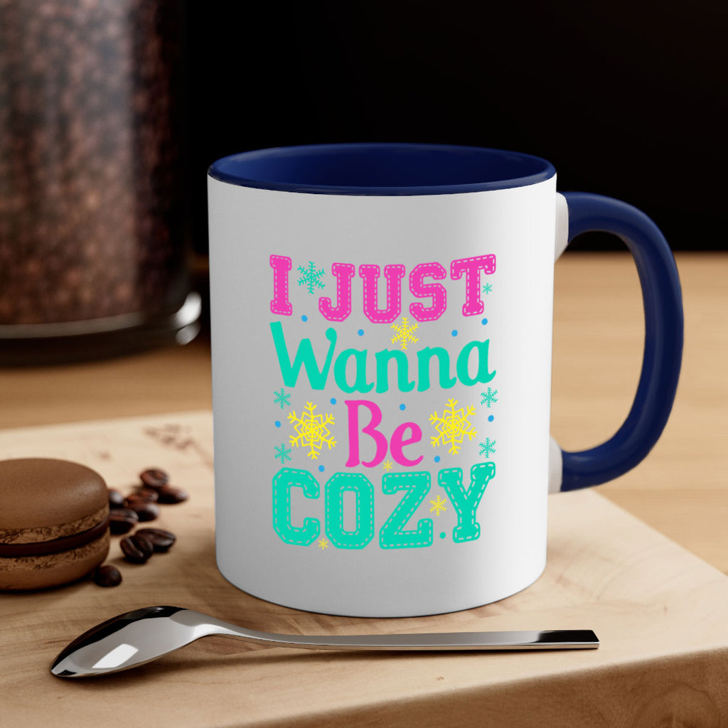 I Just Wanna Be CozyWinter 241#- winter-Mug / Coffee Cup