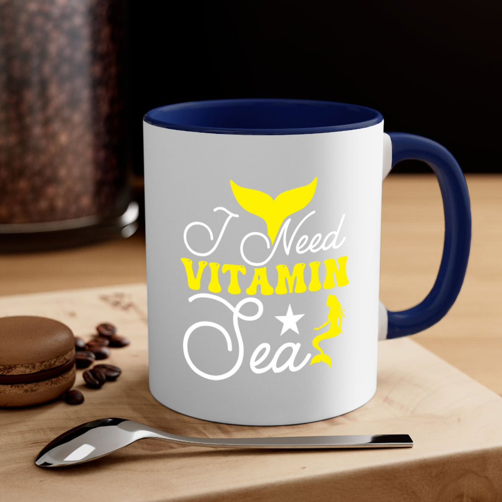 I Need Vitamin Sea 216#- mermaid-Mug / Coffee Cup