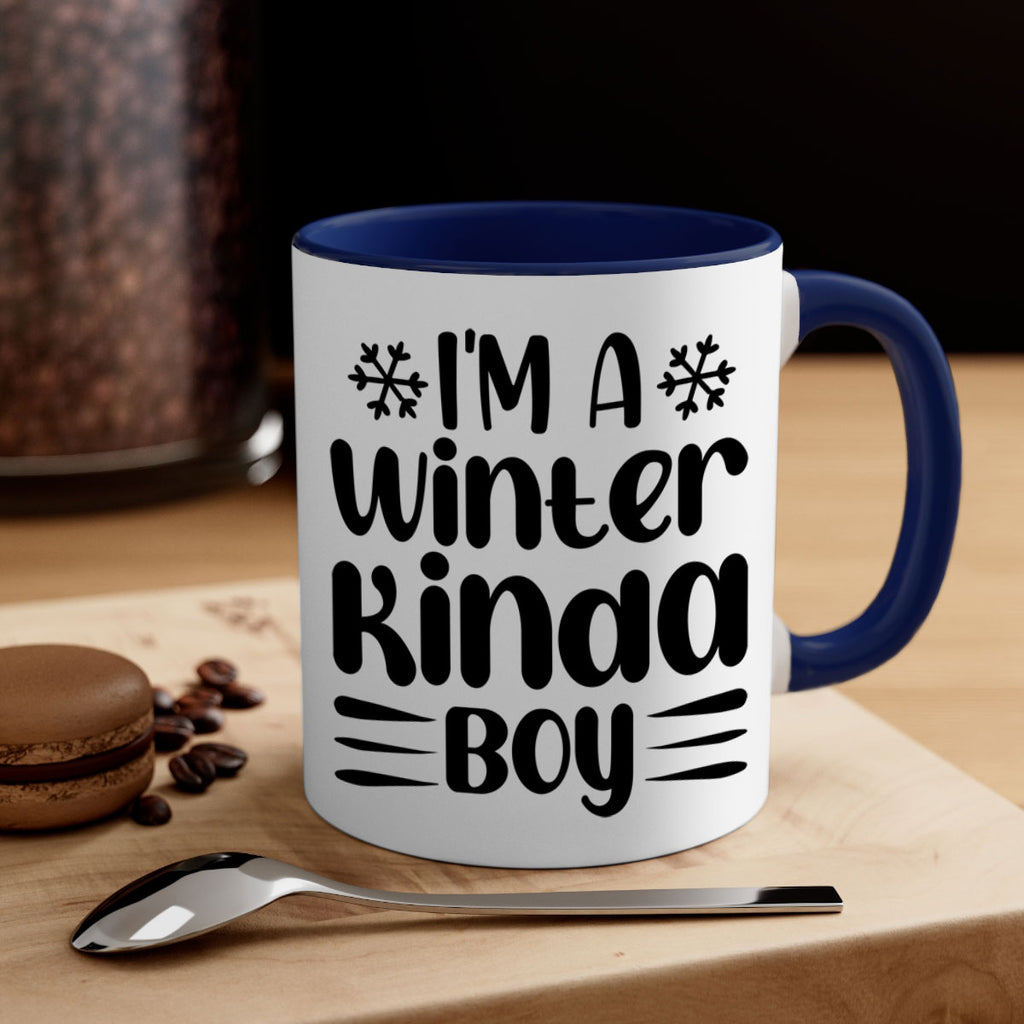 I m a Winter Kinda 244#- winter-Mug / Coffee Cup