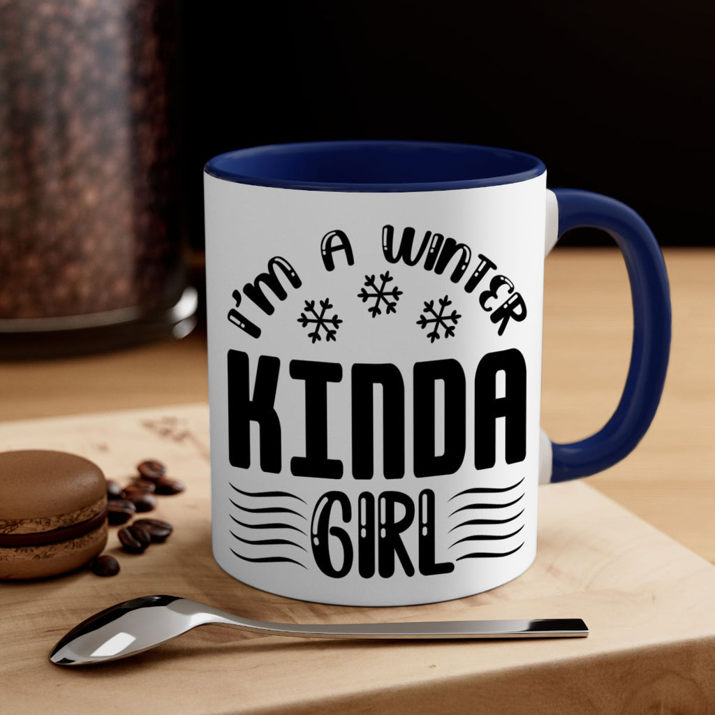 I m a Winter Kinda 245#- winter-Mug / Coffee Cup