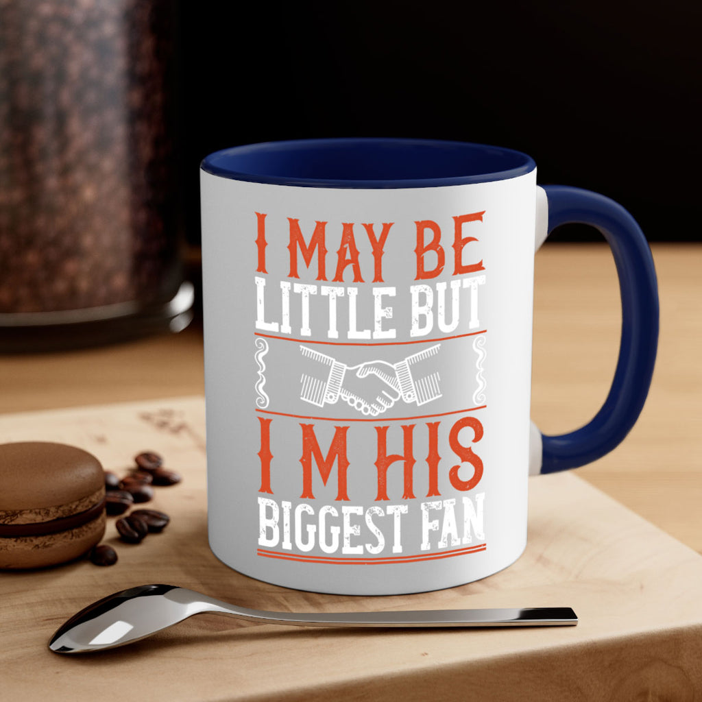 I may be little but i’m his biggest fan 2225#- basketball-Mug / Coffee Cup