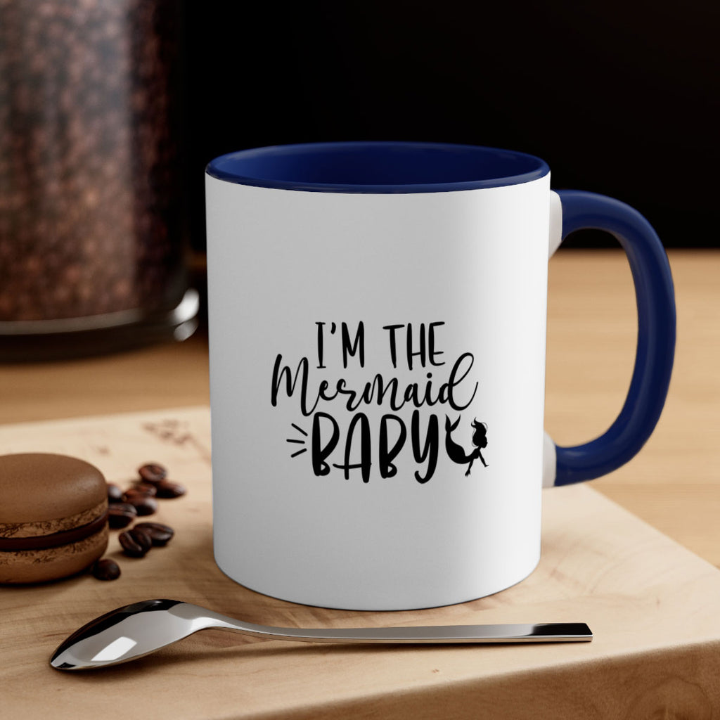 Im The Mermaid Baby 226#- mermaid-Mug / Coffee Cup