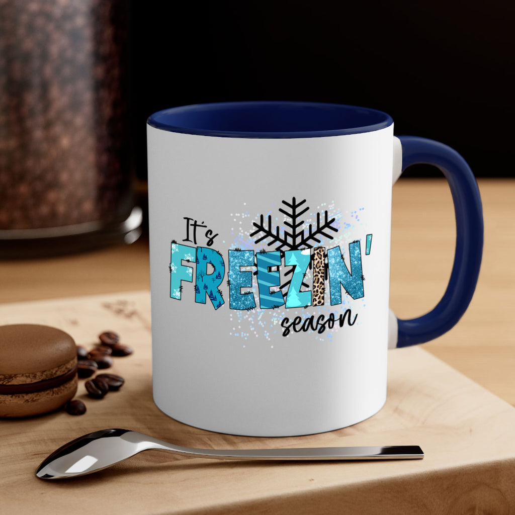 It s freezin season 266#- winter-Mug / Coffee Cup