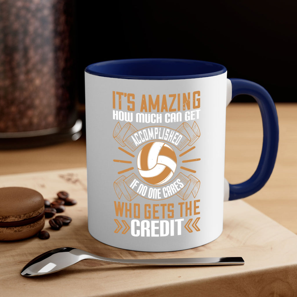 It’s amazing how much can get accomplished if no one cares who gets the credit Style 983#- volleyball-Mug / Coffee Cup