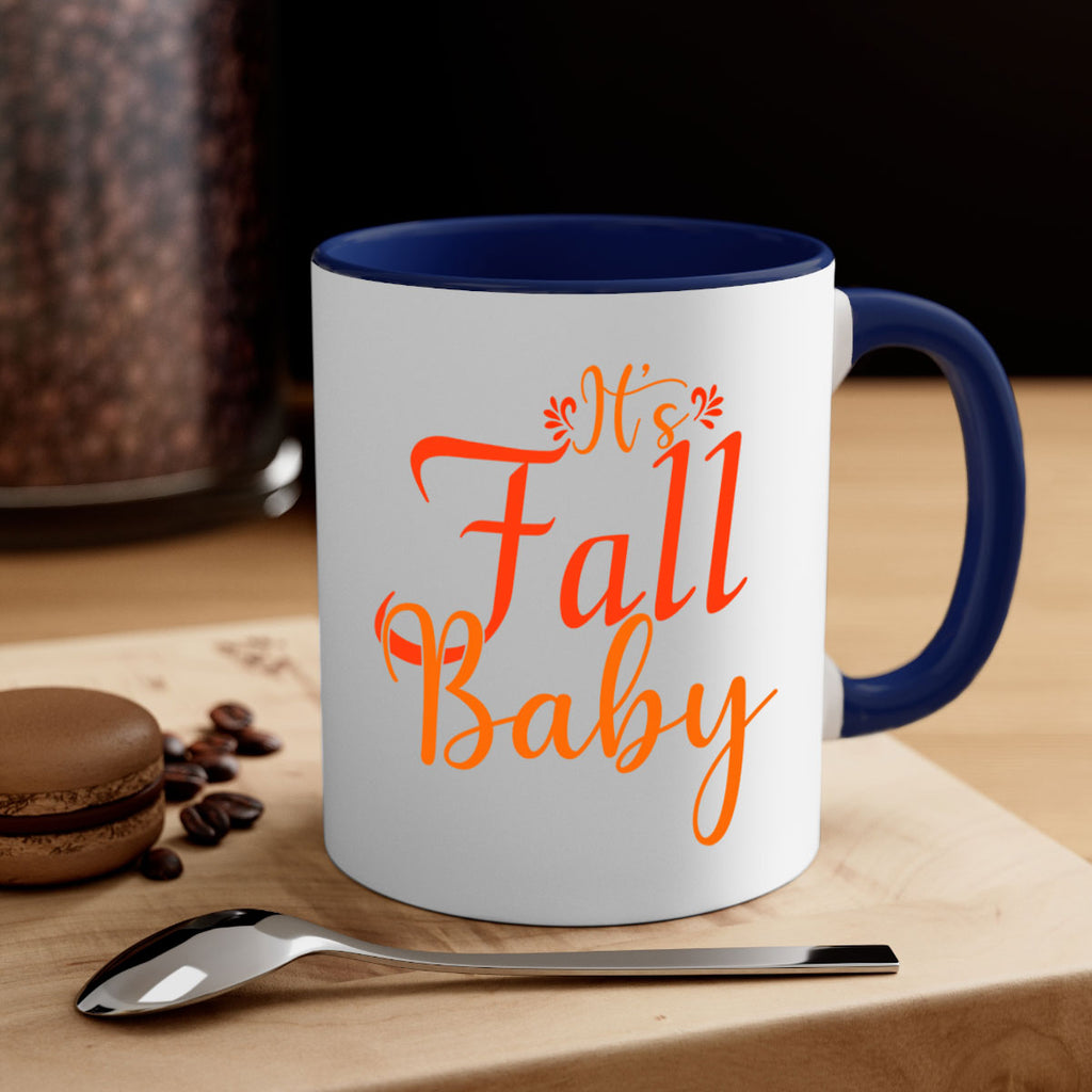 Its Fall Baby Design 374#- fall-Mug / Coffee Cup