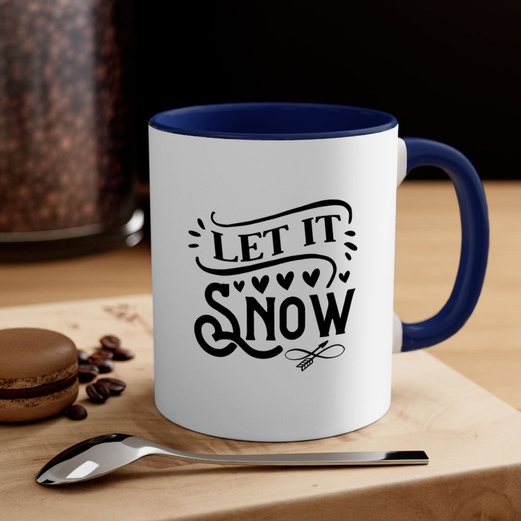 Let It Snow 284#- winter-Mug / Coffee Cup