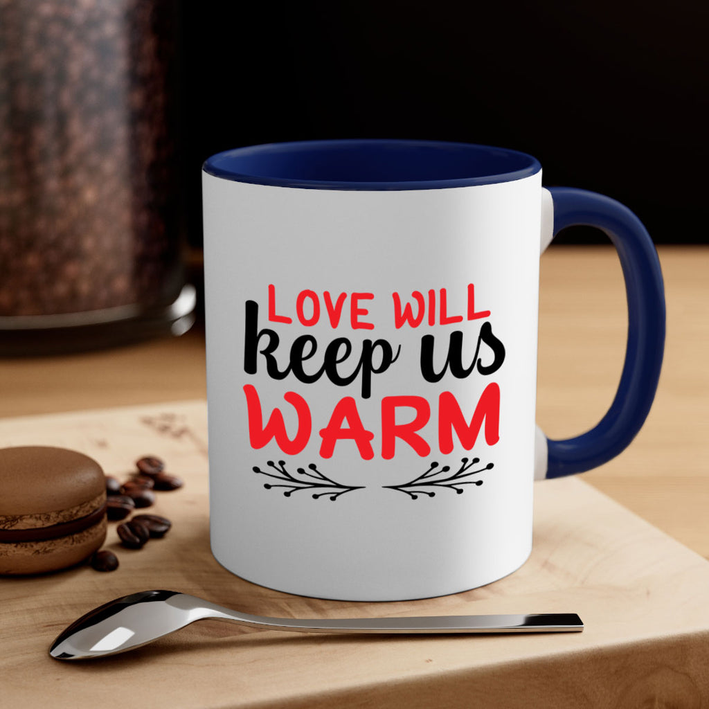 Love will keep us warm 314#- winter-Mug / Coffee Cup