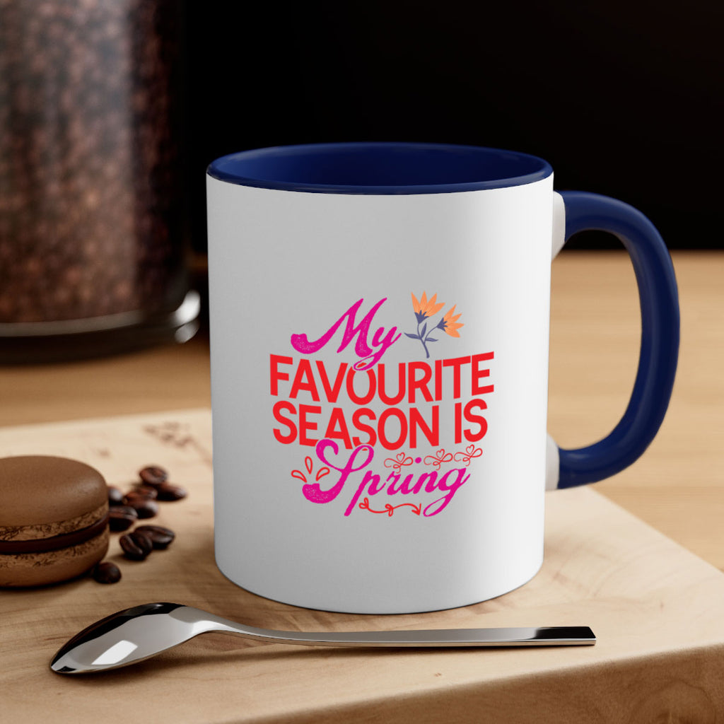 My Favourite Season Is Spring 344#- spring-Mug / Coffee Cup
