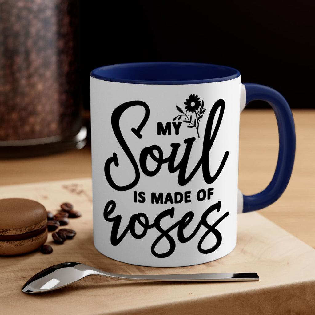 My Soul is Made of Roses347#- spring-Mug / Coffee Cup