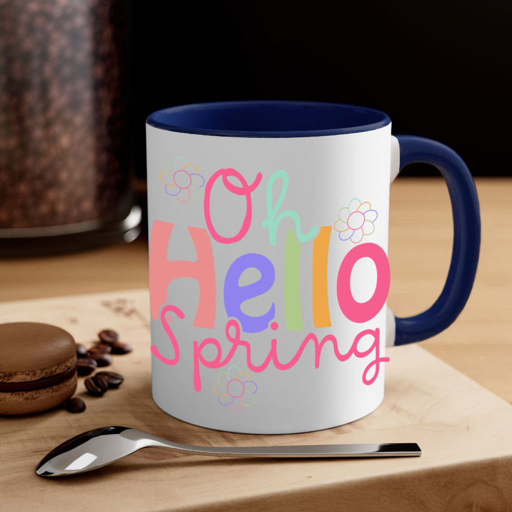 Oh hello spring 357#- spring-Mug / Coffee Cup