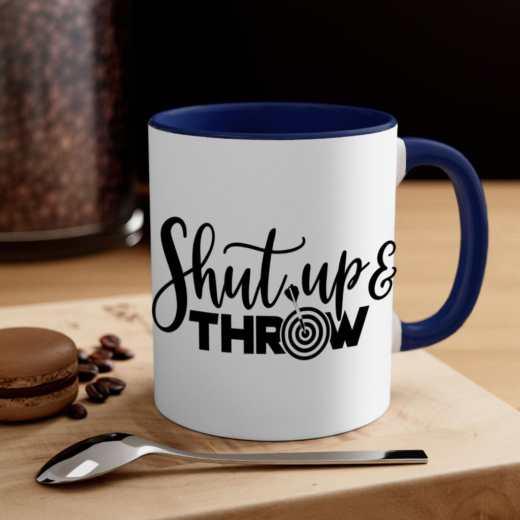 Shut up throw 541#- darts-Mug / Coffee Cup