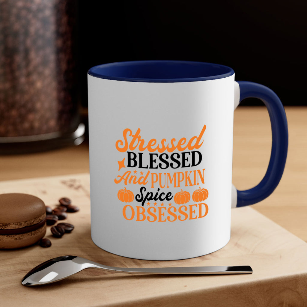 Stressed Blessed And Pumpkin Spice Obsessed 579#- fall-Mug / Coffee Cup