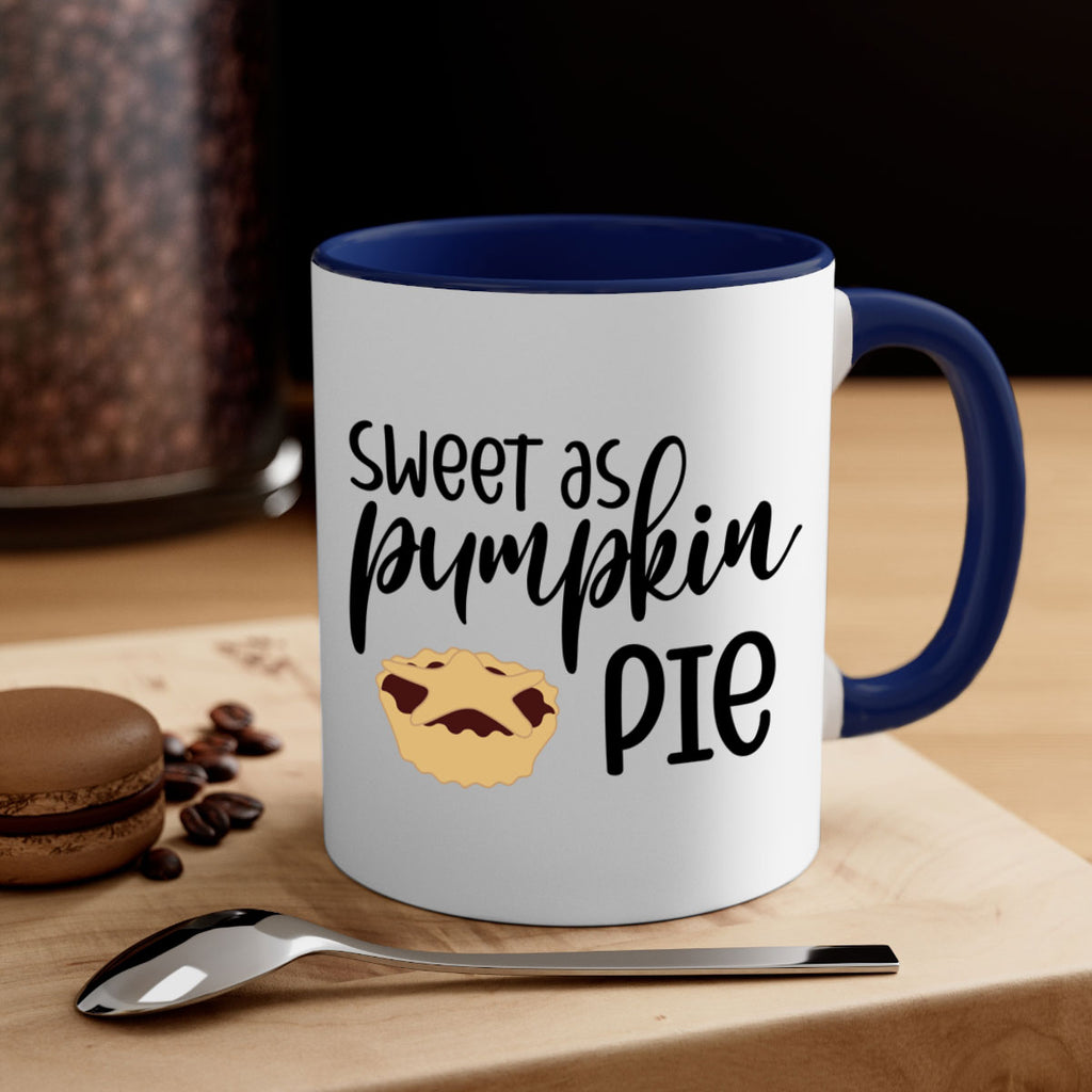 Sweet As Pumpkin Pie 591#- fall-Mug / Coffee Cup