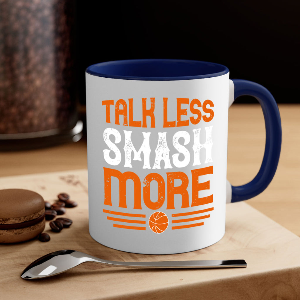 Talk less smash more 1777#- basketball-Mug / Coffee Cup