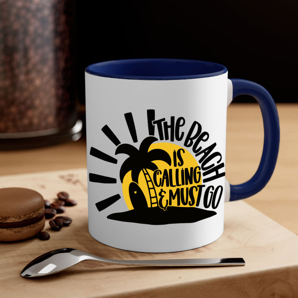 The Beach Is Calling Must Go Style 13#- Summer-Mug / Coffee Cup