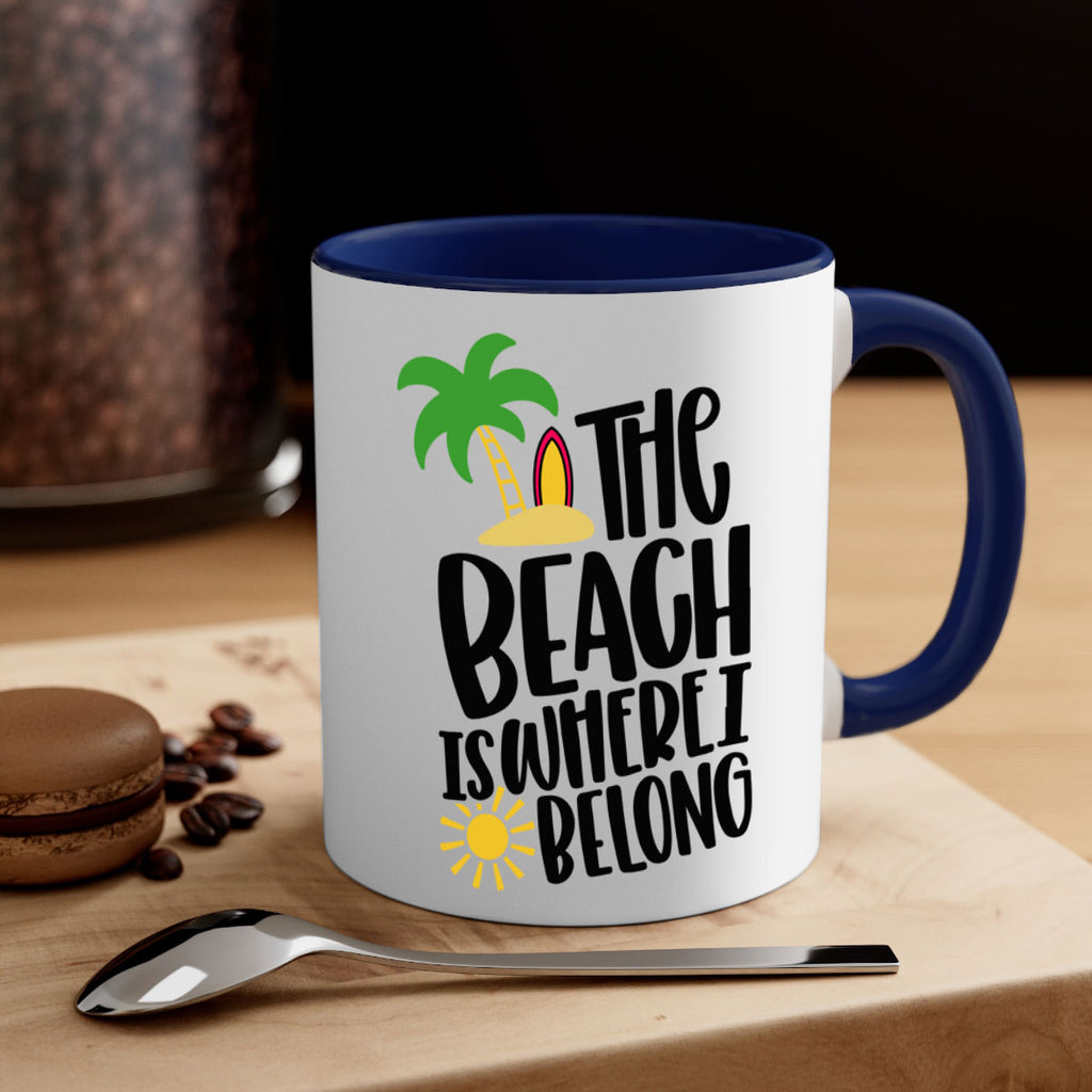 The Beach Is Where I Belong Style 11#- Summer-Mug / Coffee Cup