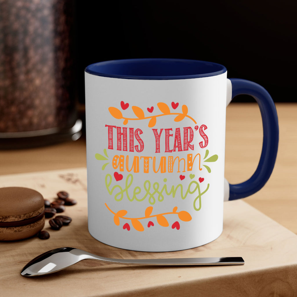 This Years Autumn Blessing 615#- fall-Mug / Coffee Cup